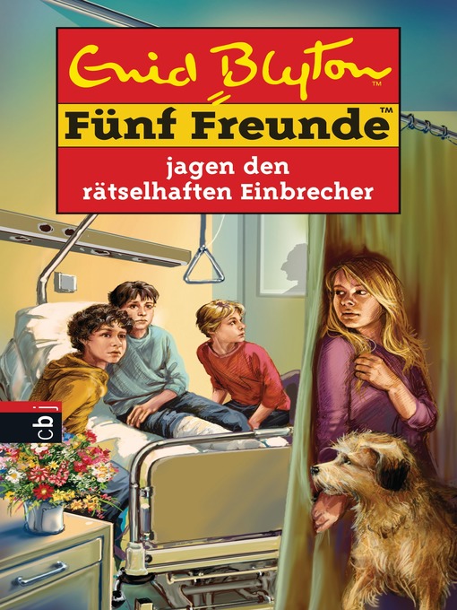 Title details for Fünf Freunde jagen den rätselhaften Einbrecher by Enid Blyton - Available